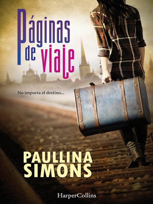 Title details for Páginas de viaje by Paullina Simons - Available